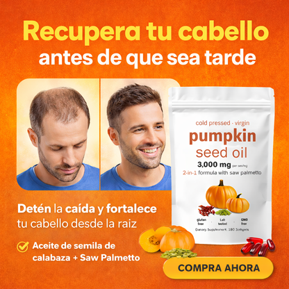 Cápsulas de Aceite de Semilla de Calabaza 🌱 Recupera la fuerza de tu cabello y reduce su caída desde la raíz